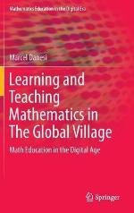 Learning and Teaching Mathematics in the Global Village