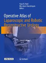 Operative Atlas of Laparoscopic and Robotic Reconstructive Urology : Second Edition