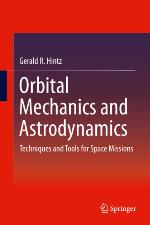 Orbital Mechanics and Astrodynamics