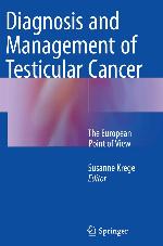 Diagnosis and Management of Testicular Cancer: The European Point of View