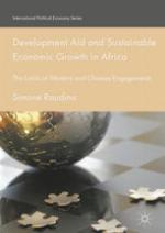Development Aid and Sustainable Economic Growth in Africa : the Limits of Western and Chinese Engagements