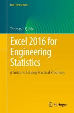 Excel 2016 for engineering statistics : a guide to solving practical problems