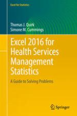 Excel 2016 for Health Services Management Statistics A Guide to Solving Problems