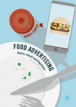 Food advertising : nature, impact and regulation
