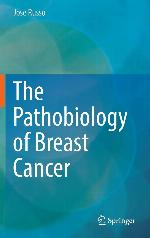 The Pathobiology of Breast Cancer