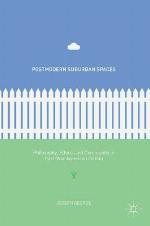 Postmodern Suburban Spaces