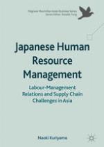 Japanese Human Resource Management Labour-Management Relations and Supply Chain Challenges in Asia