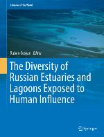 The Diversity of Russian Estuaries and Lagoons Exposed to Human Influence