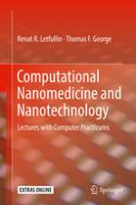 Computational Nanomedicine and Nanotechnology : Lectures with Computer Practicums.