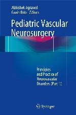 Pediatric Vascular Neurosurgery