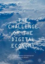 The Challenge of the Digital Economy Markets, Taxation and Appropriate Economic Models
