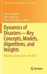 Dynamics of Disasters--Key Concepts, Models, Algorithms, and Insights