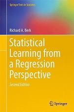 Statistical Learning from a Regression Perspective