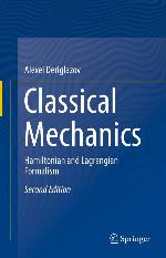 Classical Mechanics : Hamiltonian and Lagrangian Formalism