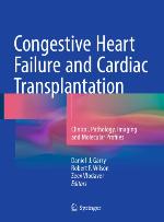 Congestive Heart Failure and Cardiac Transplantation Clinical, Pathology, Imaging and Molecular Profiles