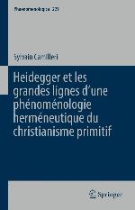 Heidegger Et Les Grandes Lignes D&amp;#700;une Phenomenologie Hermeneutique Du Christianisme Primitif
