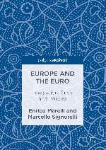 Europe and the Euro Integration, Crisis and Policies