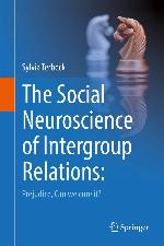 The Social Neuroscience of Intergroup Relations