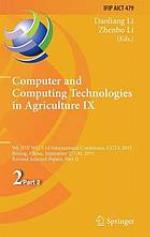Computer and Computing Technologies in Agriculture IX