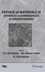 Fatigue of Materials III