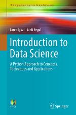 Introduction to Data Science : a Python Approach to Concepts, Techniques and Applications