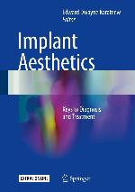 Implant Aesthetics: Keys to Diagnosis and Treatment