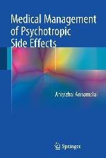 Medical Management of Psychotropic Side Effects