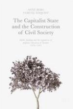 The Capitalist State and the Construction of Civil Society Public Funding and the Regulation of Popular Education in Sweden, 1870-1991