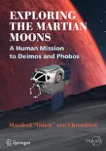 Exploring the Martian Moons A Human Mission to Deimos and Phobos