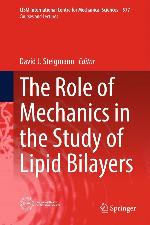The role of mechanics in the study of lipid bilayers
