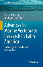 Advances in Marine Vertebrate Research in Latin America