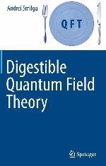 Digestible Quantum Field Theory