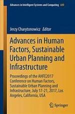 Advances in Human Factors, Sustainable Urban Planning and Infrastructure