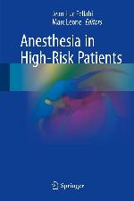 Anesthesia in High-Risk Patients