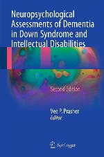 Neuropsychological Assessments of Dementia in Down Syndrome and Intellectual Disabilities