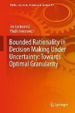 Bounded Rationality in Decision Making Under Uncertainty