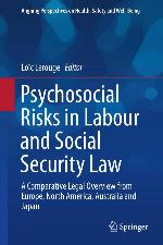LES RISQUES PSYCHOSOCIAUX AU TRAVAIL EN DROIT SOCIAL : a comparative legal.