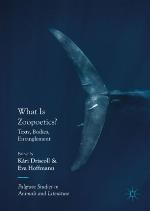 What is zoopoetics? : texts, bodies, entanglement