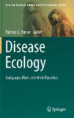 Disease Ecology : Galapagos Birds and their Parasites
