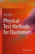 Physical Test Methods for Elastomers