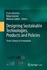 Designing Sustainable Technologies, Products and Policies : From Science to Innovation