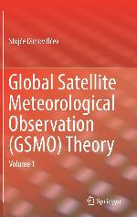 Global Satellite Meteorological Observation (Gsmo) Theory