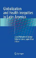 Globalization and Health Inequities in Latin America