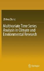 Multivariate time series analysis in climate and environmental research