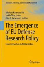 The Emergence of EU Defense Research Policy : From Innovation to Militarization