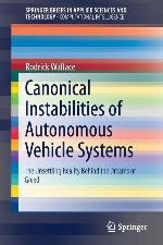Canonical Instabilities of Autonomous Vehicle Systems