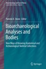 Bioarchaeological analyses and bodies : new ways of knowing anatomical and archaeological skeletal collections