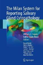 The Milan System for Reporting Salivary Gland Cytopathology