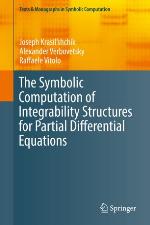 Symbolic computation of integrability structures for partial differential equations.