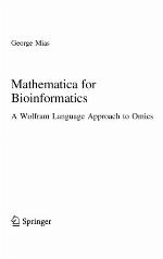 Mathematica for Bioinformatics : A Wolfram Language Approach to Omics